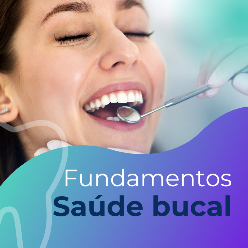 Saúde Bucal - Fundamentos Pacote